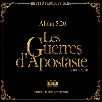 ALPHA 5.20  "LES GUERRES DE L'APOSTASIE"