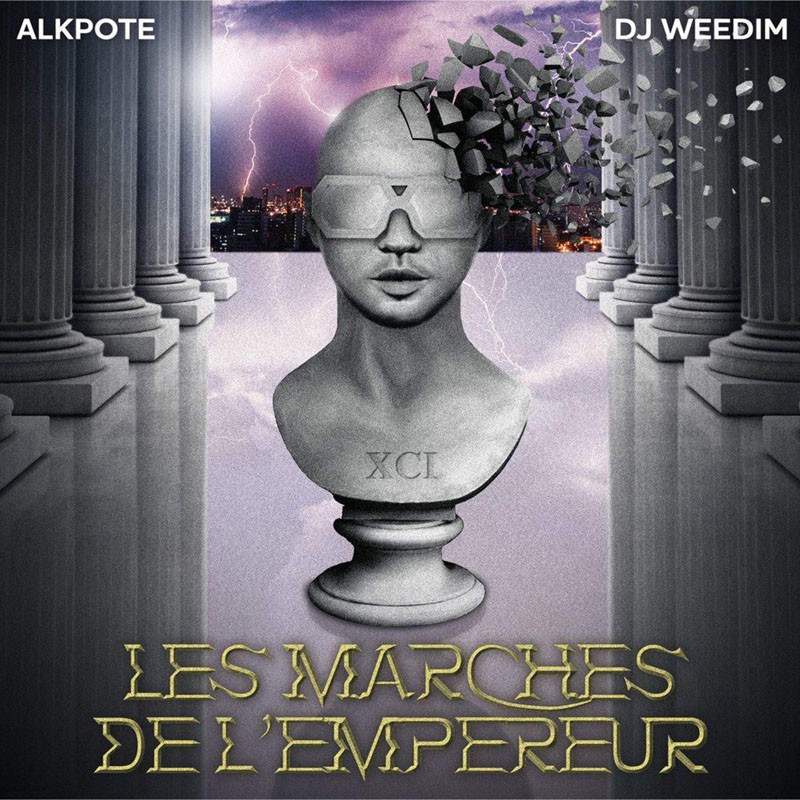 ALKPOTE & DJ WEEDIM  "LES MARCHES DE L'EMPEREUR"