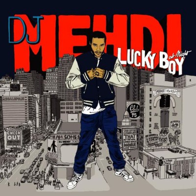 DJ MEHDI  "LUCKY BOY"