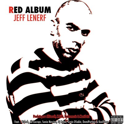 JEFF LE NERF  "RED ALBUM"