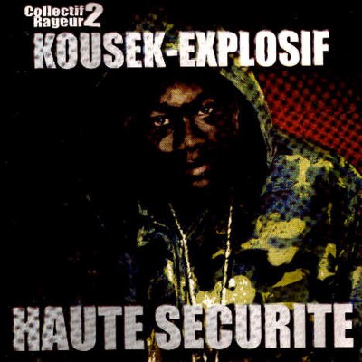 KOUSEK  "HAUTE SÉCURITÉ