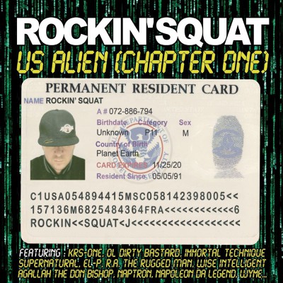 ROCKIN SQUAT  "US ALIEN" (CHAPTER ONE)