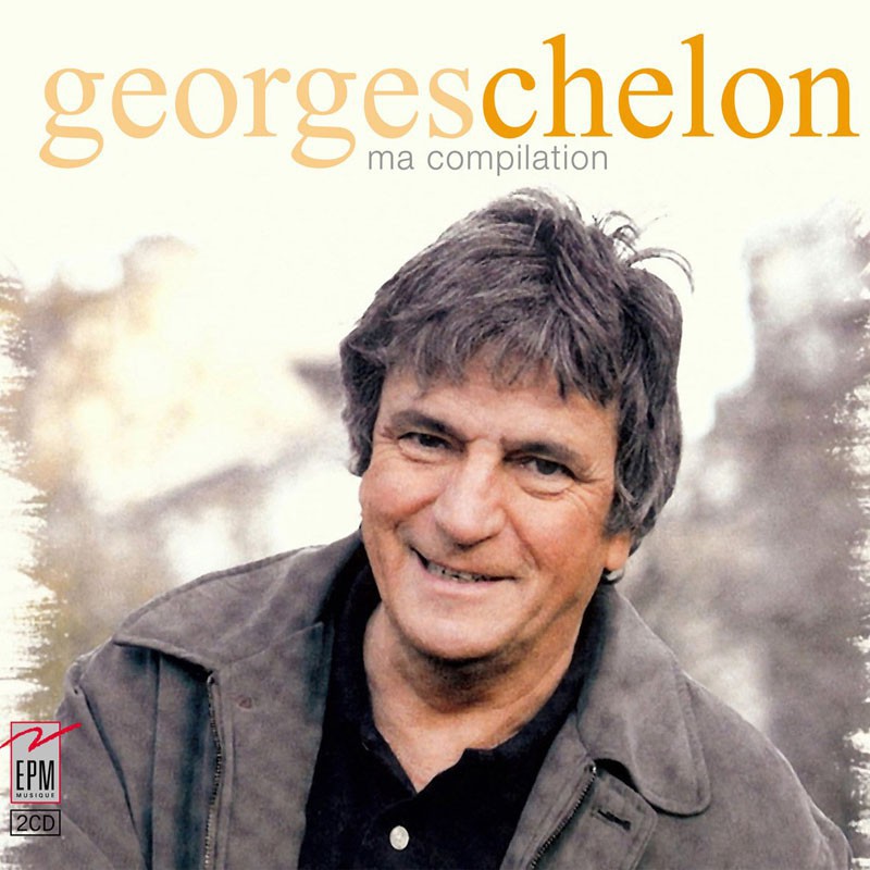 GEORGES CHELON  "MA COMPILATION"