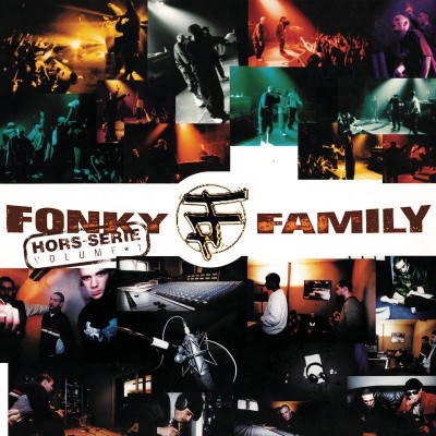 FONKY FAMILY  "HORS-SERIE  VOLUME 1"