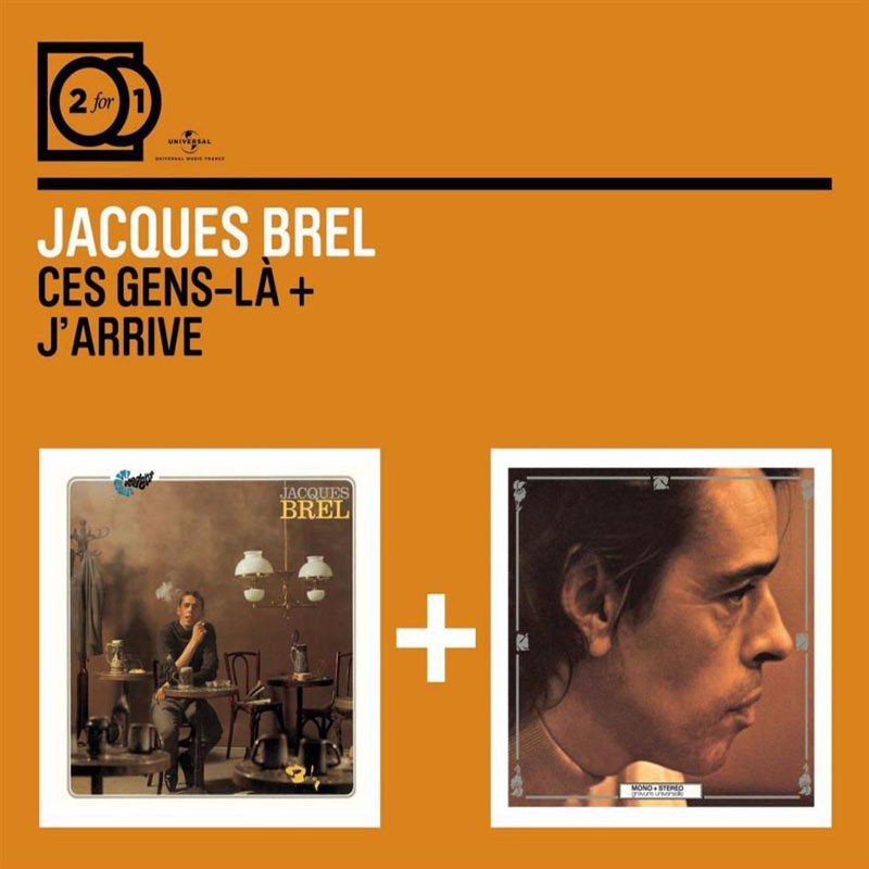 JACQUES BREL  "CES GENS-LA / JARRIVE"