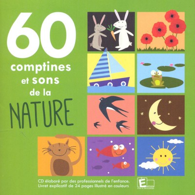60 COMPTINES ET SONS DE LA NATURE