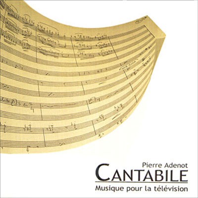 PIERRE ADENOT  "CANTABILE"