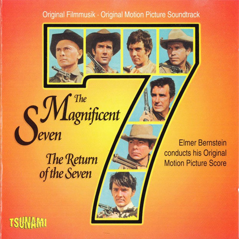 THE MAGNIFICENT SEVEN / THE RETURN OF THE SEVEN