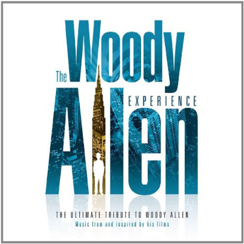 THE WOODY ALLEN EXPÉRIENCE