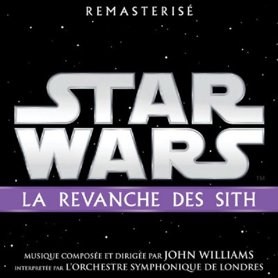 STAR WARS  "LA REVANCHE DES SITH"