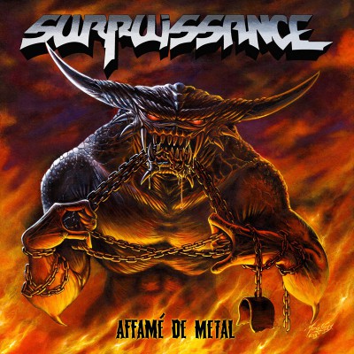 SURPUISSANCE  "AFFAMÉ DE METAL"