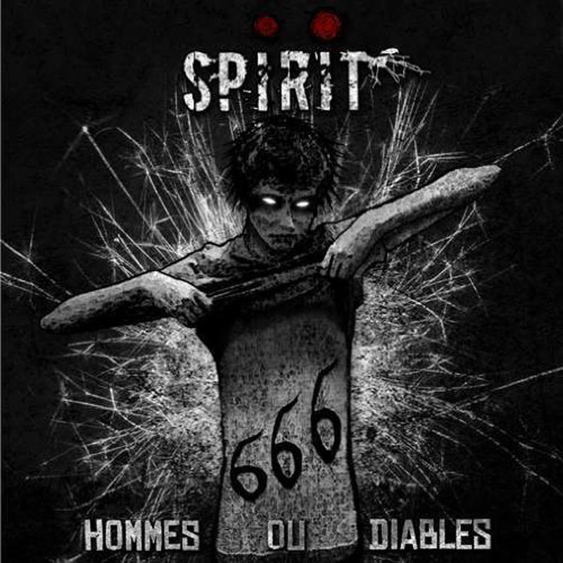 SPIRIT  "HOMMES OU DIABLES"