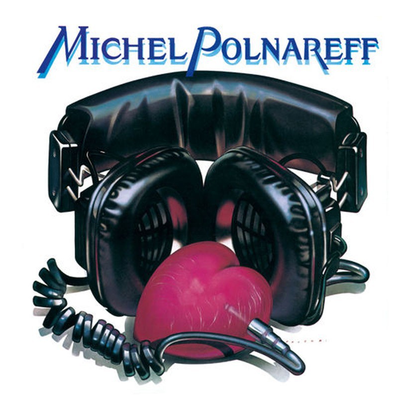 MICHEL POLNAREFF   "FAME À LA MODE"