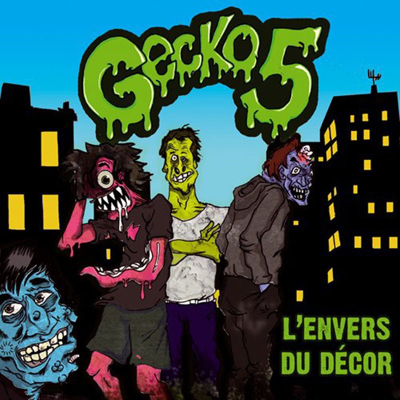 GECKO 5  "L'ENVERS DU DÉCOR"