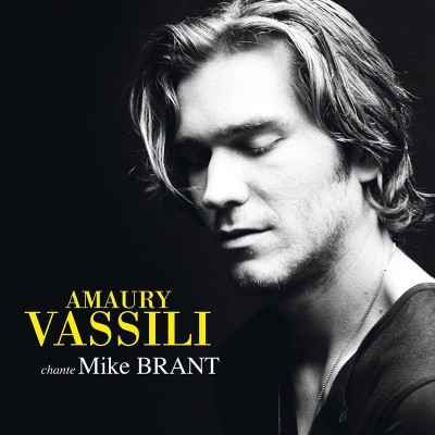 AMAURY VASSILI  "CHANTE MIKE BRANT" EDITION COLLECTOR