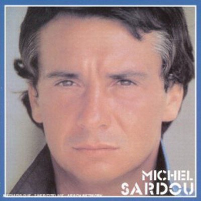 MICHEL SARDOU  "LE FRANCE"