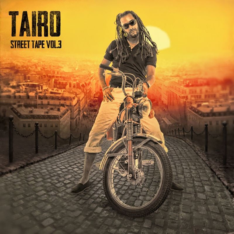 TAÏRO  "STREET TAPE 3"