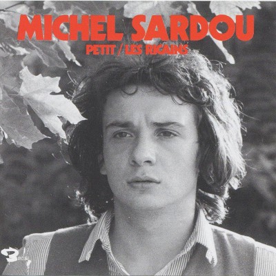 MICHEL SARDOU  "LES RICAINS"