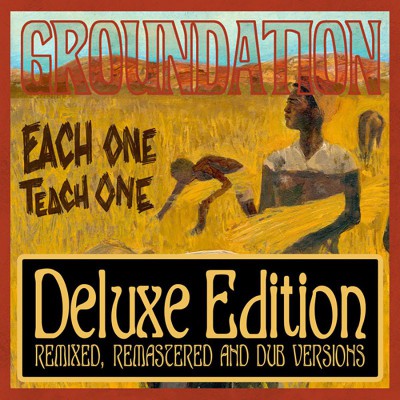 GROUNDATION  "EACH ONE TEACH ONE"  EDITION DELUXE
