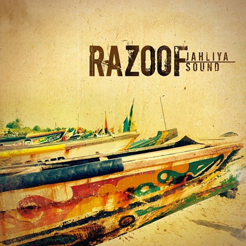 RAZOOF  "JAHLIYA SOUND"