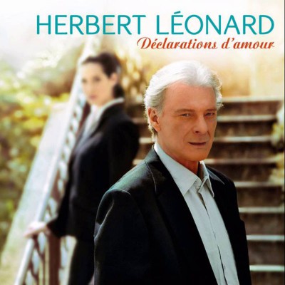 HERBERT LEONARD  "DECLARATIONS D'AMOUR"