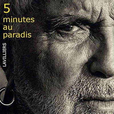 BERNARD LAVILLIERS   "5 MINUTES AU PARADIS"