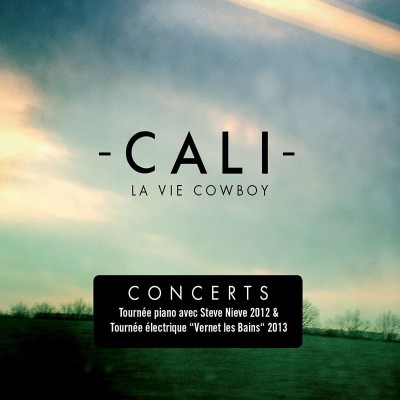 CALI   "LA VIE COWBOY" (COFFRET 3CD)