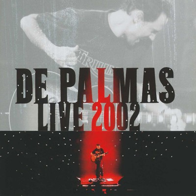 DE PALMAS  "LIVE 2002" DOUBLE CD