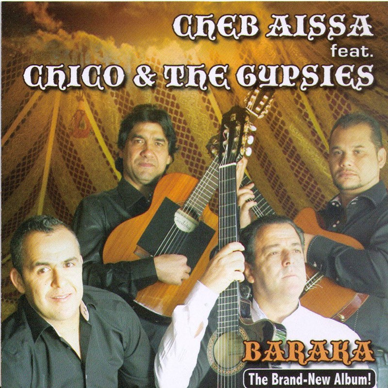 CHYCO & THE GYPSIES  "BARAKA"