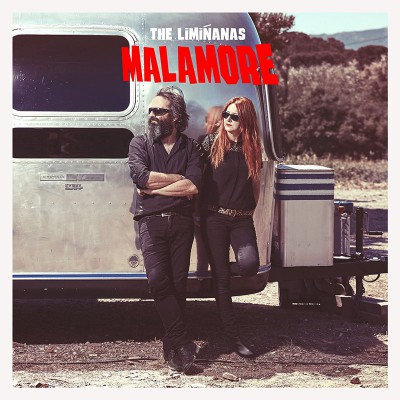 THE LIMIÑANAS  "MALAMORE"