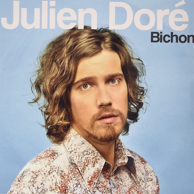 JULIEN DORÉ  "BICHON"