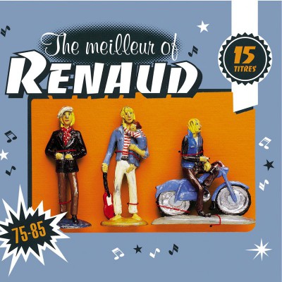 RENAUD   "THE MEILLEUR OF RENAUD 75-85"