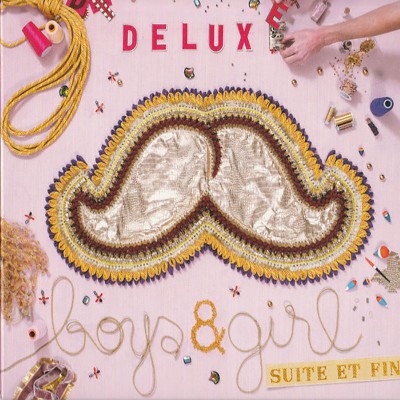 DELUXE  "BOYS AND GIRL, SUITE ET FIN"