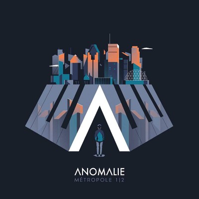 ANOMALIE  "METROPOLE 1/2"