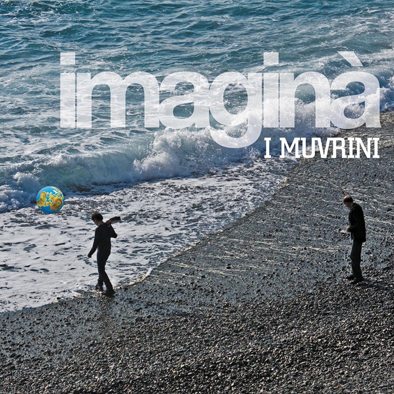 I MUVRINI  "IMAGINA"