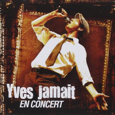 YVES JAMAIT   "EN CONCERT"