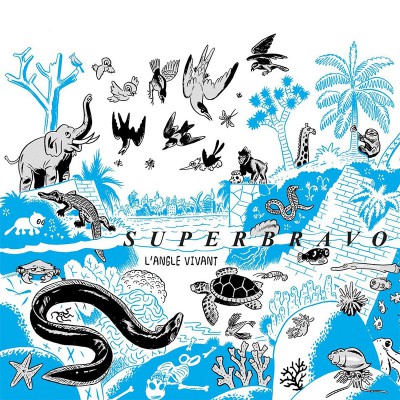 SUPERBRAVO  "L'ANGLE VIVANT"