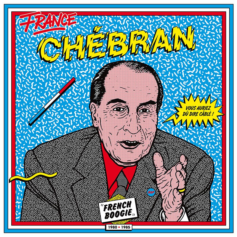 FRANCE CHÉBRAN  "FRENCH BOOGIE"