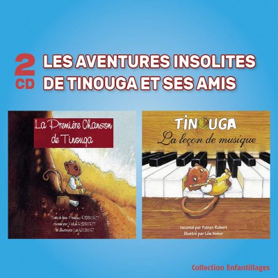 LES AVENTURES INSOLITES DE TINOUGA ET SES AMIS