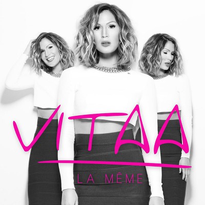 VITAA  "LA MÊME"