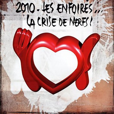 LES ENFOIRÉS  2010  "LA CRISE DE NERFS !"