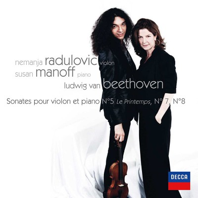 NEMANJA RADULOVIC ET SUSAN MANOFF  "SONATES POUR VIOLON ET PIANO 5 7 ET 8"