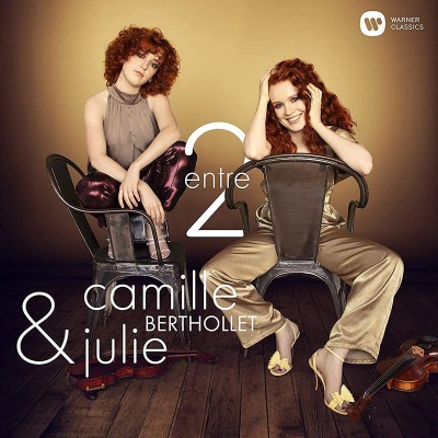 CAMILLE & JULIE BERTHOLLET  "ENTRE 2"