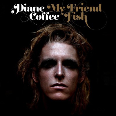 DIANE COFFEE "MY FRIEND FISH"