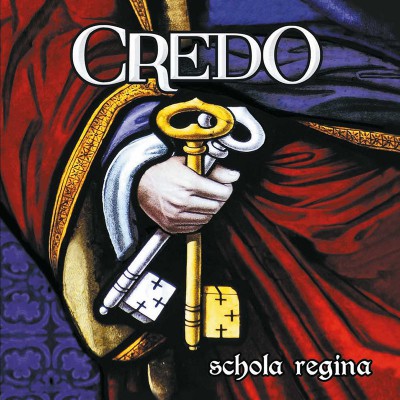 SCHOLA REGINA "CREDO"