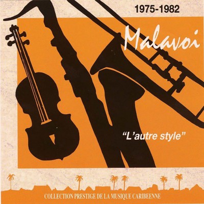 MALAVOI "L'AUTRE STYLE" (1975-1982)