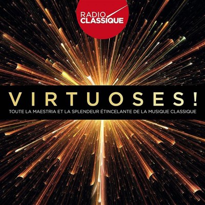 RADIO CLASSIQUE "VIRTUOSES !"