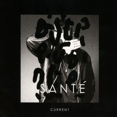 SANTÉ  "CURRENT"