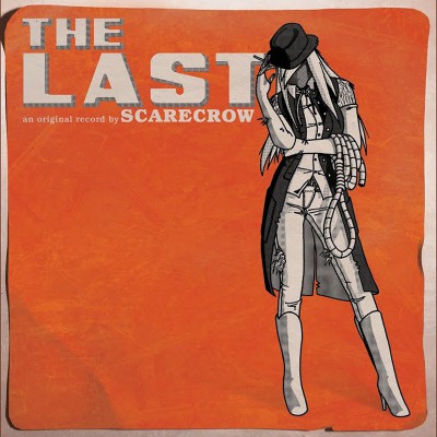 SCARECROW  "THE LAST"