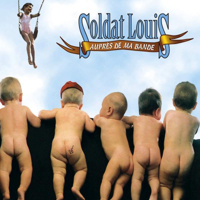 SOLDAT LOUIS  "AUPRÈS DE MA BANDE"